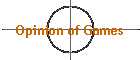 Opinion of Games